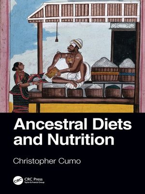 cover image of Ancestral Diets and Nutrition